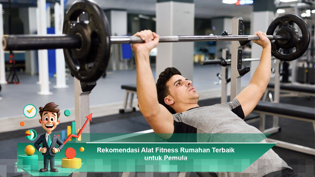 Rekomendasi Alat Fitness Rumahan Terbaik untuk Pemula